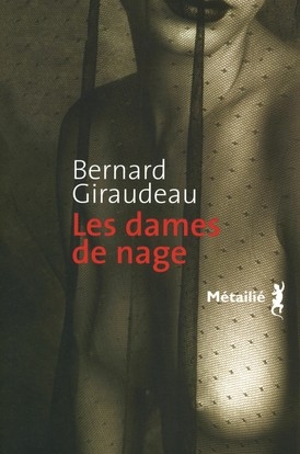 Les dames de nage – Bernard Giraudeau.jpg