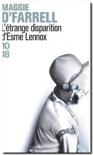 L'étrange disparition d'Esme Lennox, de Maggie O Farrell.JPG
